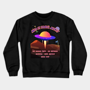 Area 51 Travel Agency Crewneck Sweatshirt